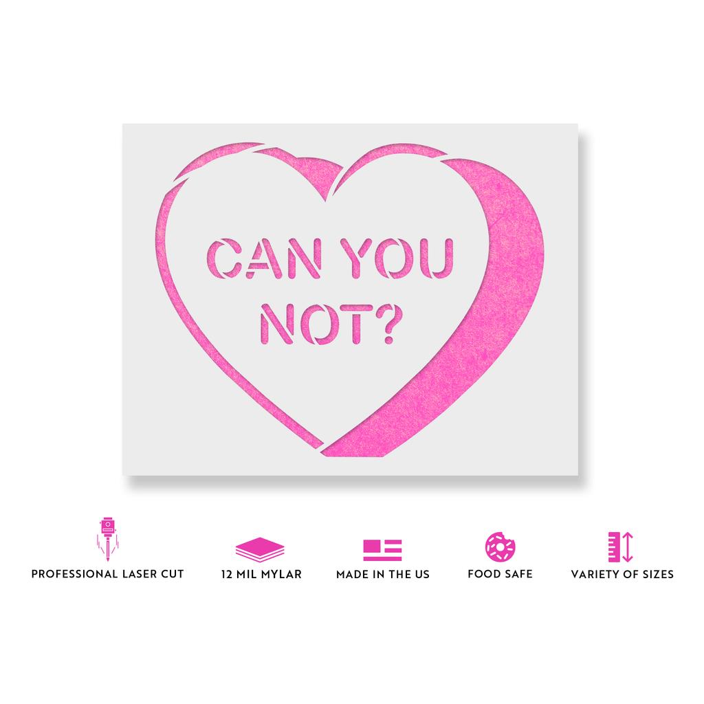 Can You Not Valentines Heart Stencils - Stencil Revolution