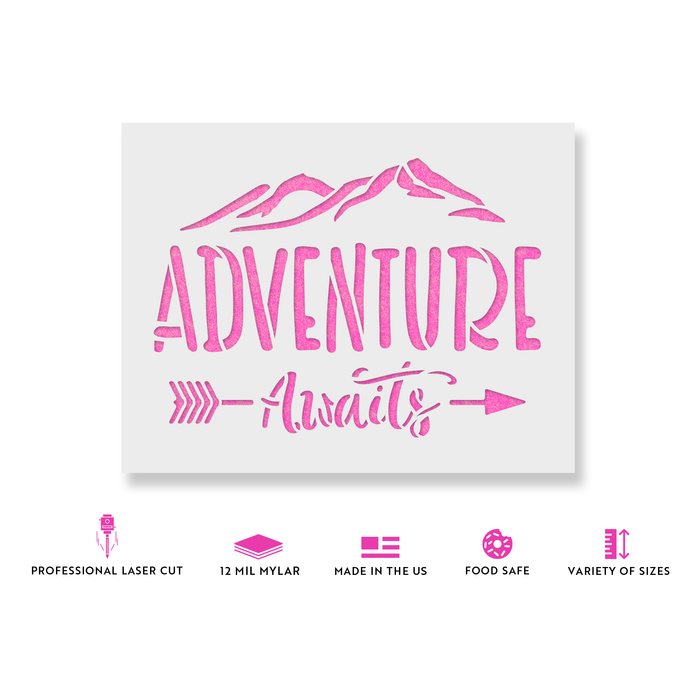 Adventure Awaits Stencil