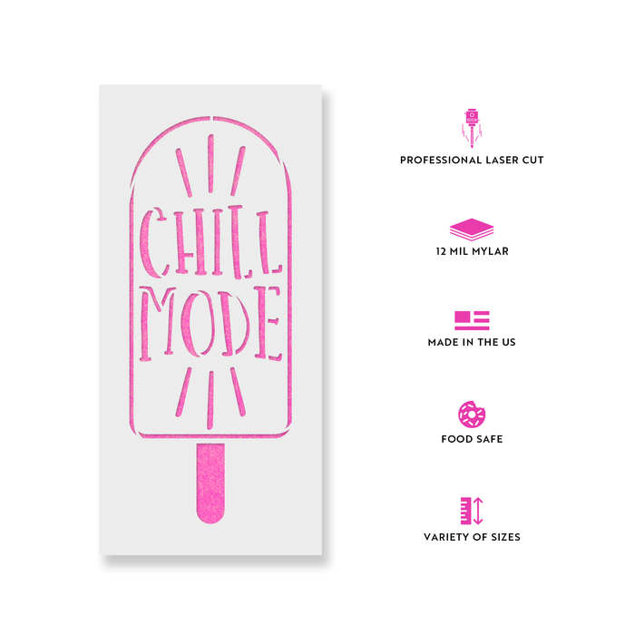 Chill Mode Popsicle Stencil