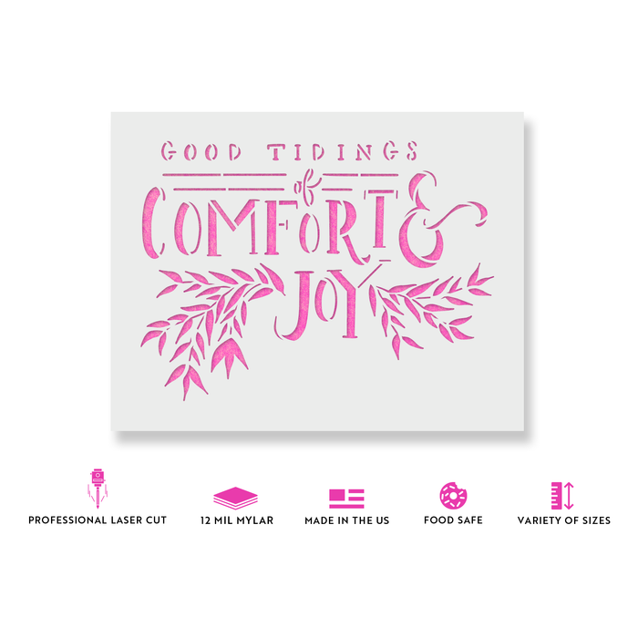 Comfort And Joy Stencil