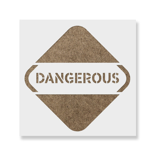 Dangerous Sign Symbol Stencil