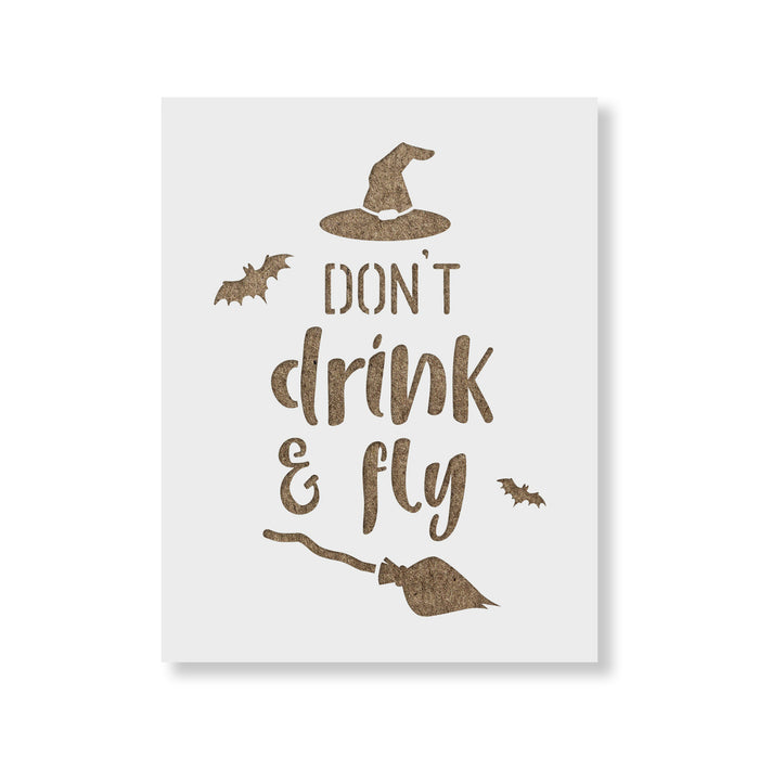 Don't Drink and Fly Halloween Stencil