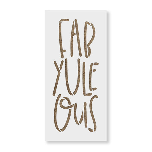 Fab Yule Ous Stencil