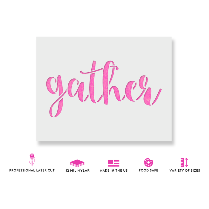 Gather Stencil