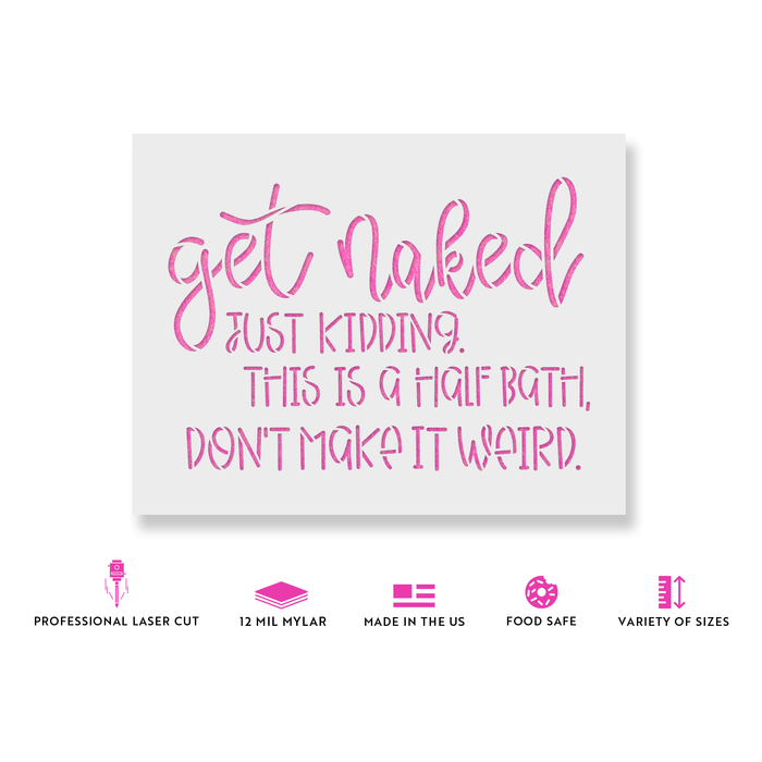 Get Naked Bathroom Sign Stencil