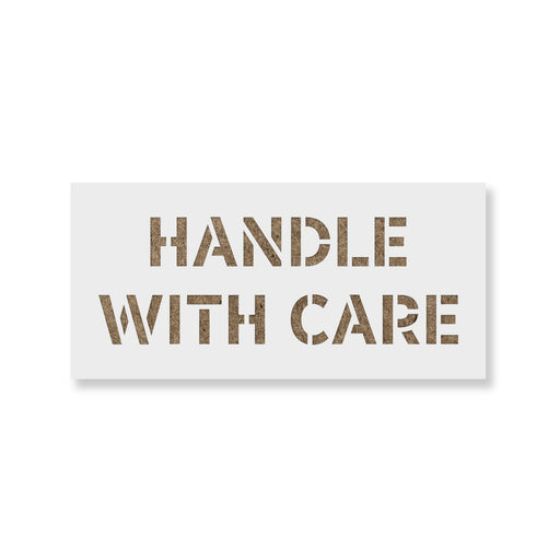 Handle With Care Stencil