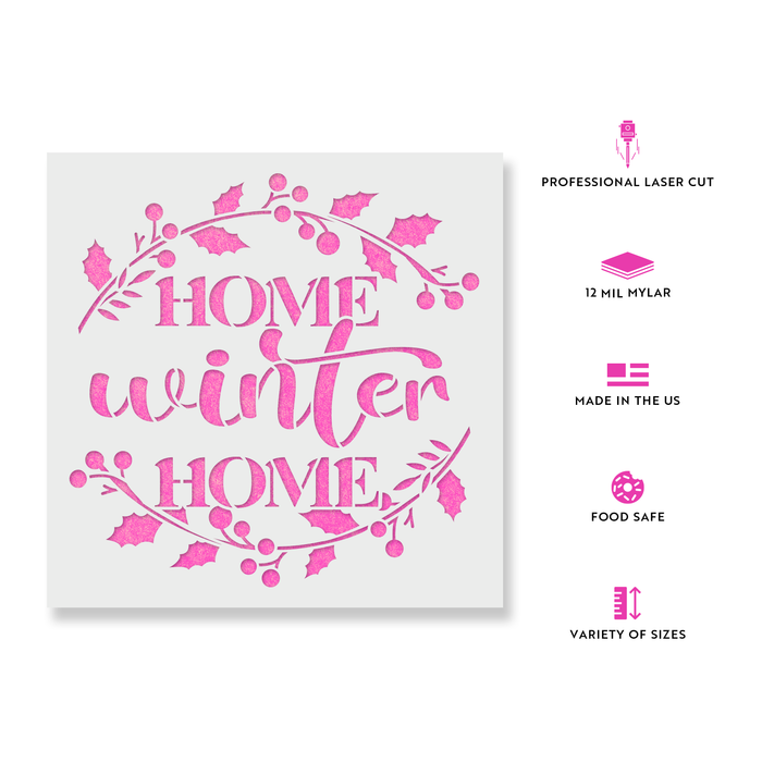 Home Winter Home Stencil