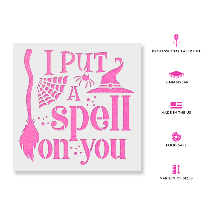 I Put A Spell On You Stencil