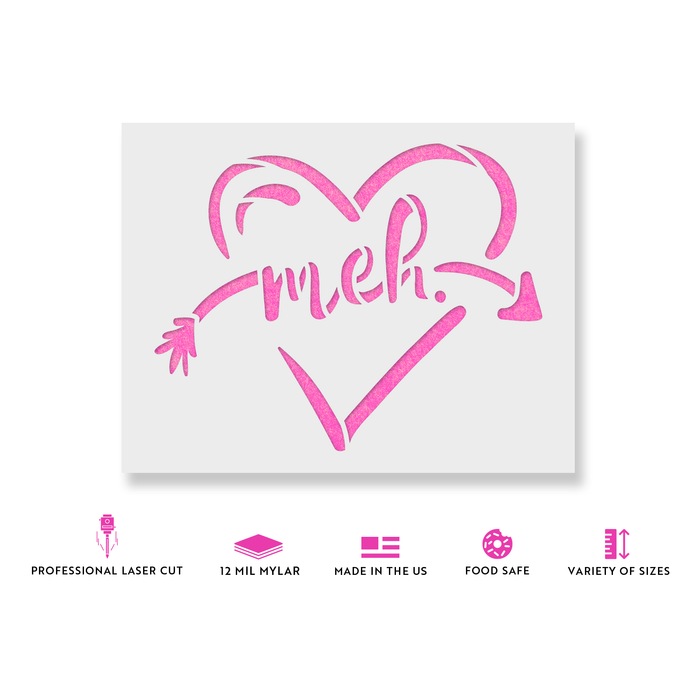 Meh Heart Valentines Stencil