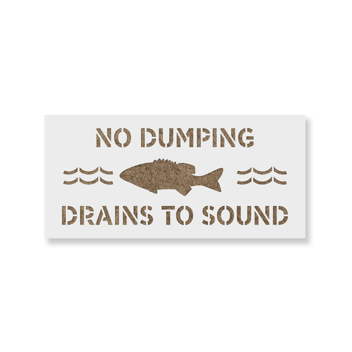 No Dumping Drains to Sound Stencil