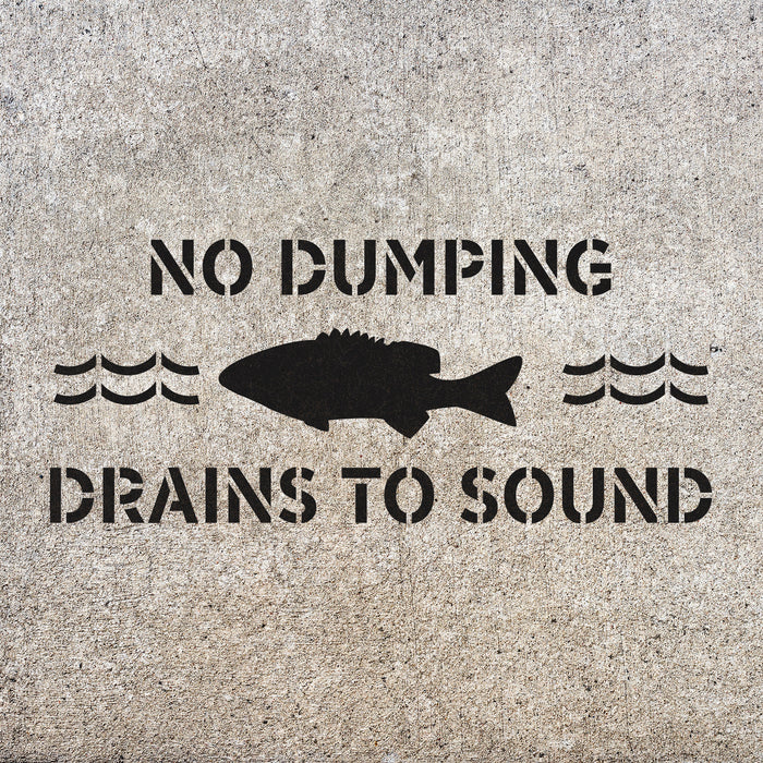 No Dumping Drains to Sound Stencil