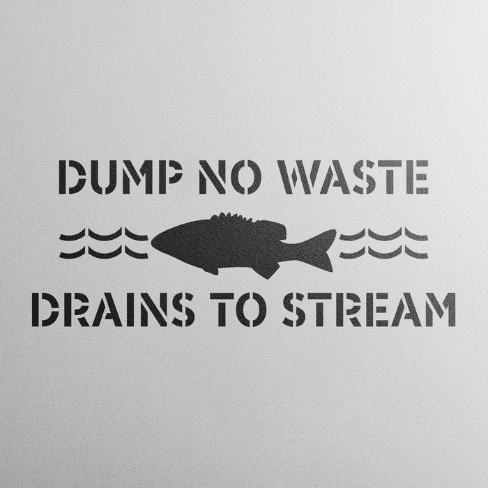 No Dumping Drains to Stream Stencil