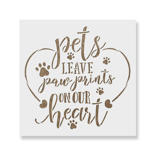 Pet Leave Paw Prints On Our Heart Stencil