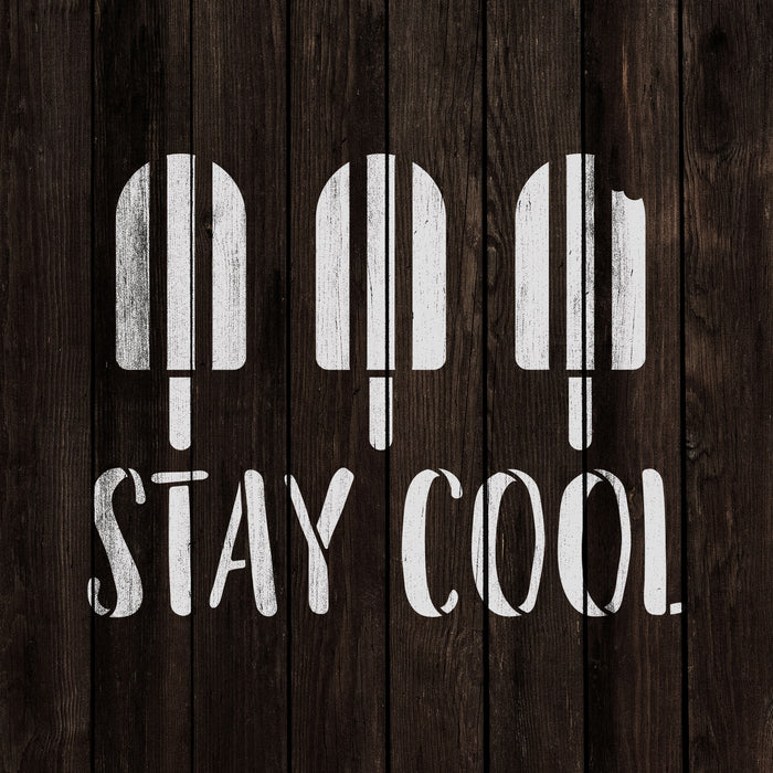 Stay Cool Popsicles Stencil