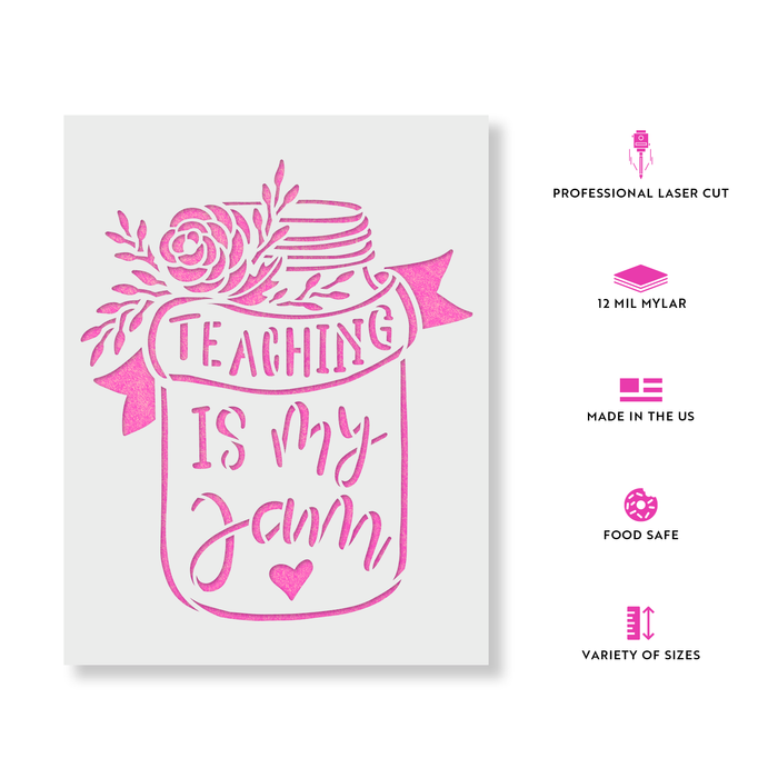 Teaching Is My Jam Stencil