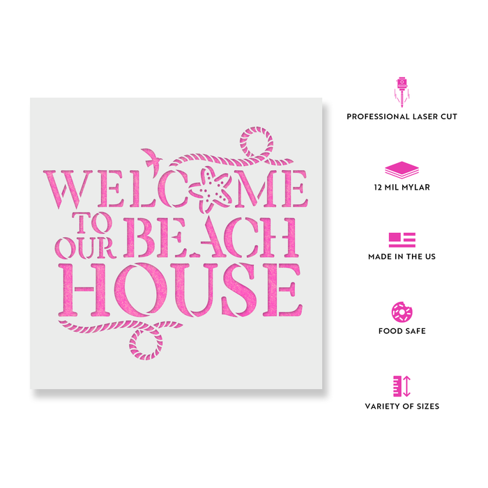 Welcome To Our Beach House Sign Stencil