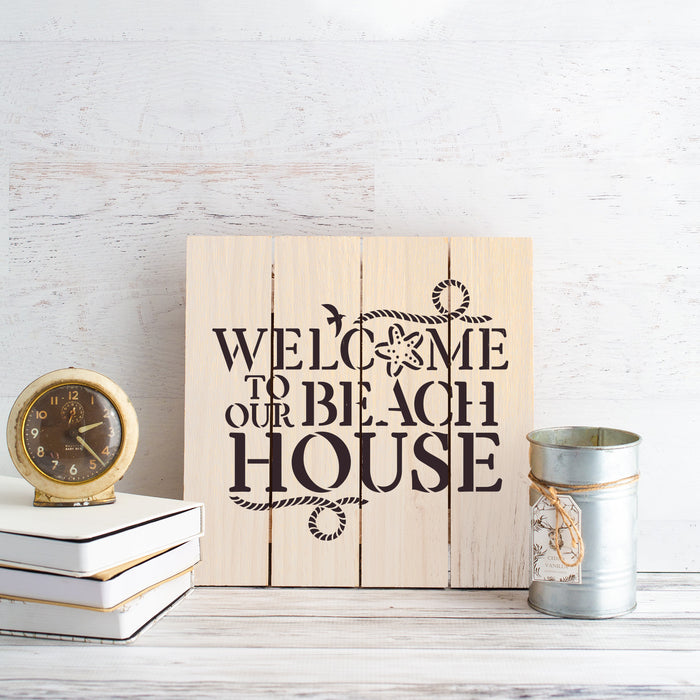 Welcome To Our Beach House Sign Stencil