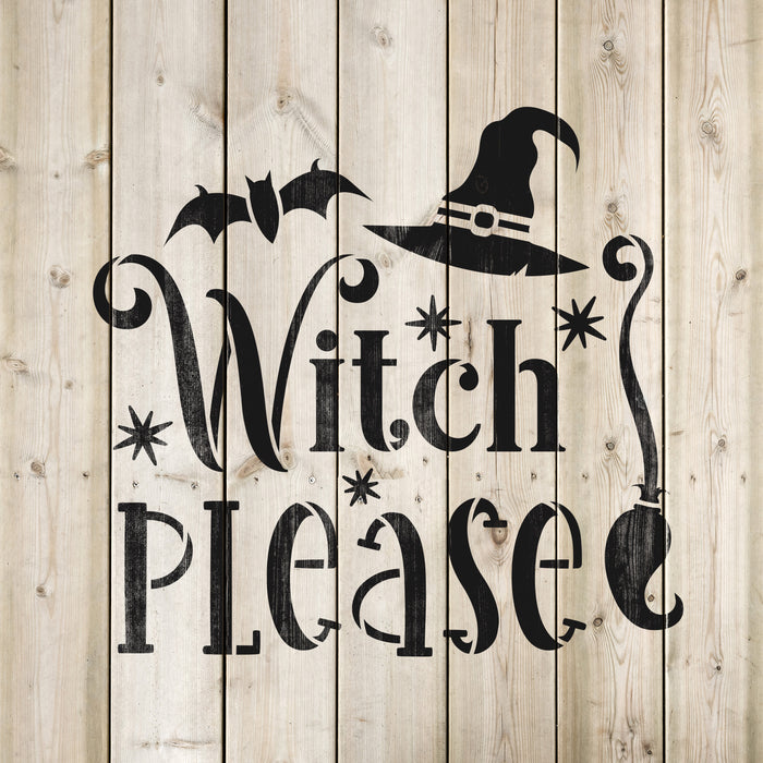 Witch Please Stencil